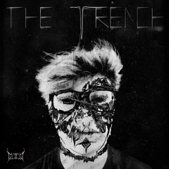 THE DOOD - THE TRENCH