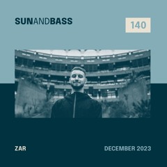 SUNANDBASS Podcast #140 - Zar