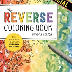 ⚡Read✔[PDF]  The Reverse Coloring Book?: The Book Has the Colors, You Draw the L
