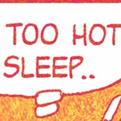 Too Hot To Sleep | Radio Vilnius