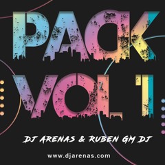 Pack Dj Arenas & Ruben GM Vol. 1