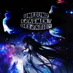 Track 001 / Unfound Fragment Operation