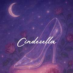 Cinderella w/ UPVISH