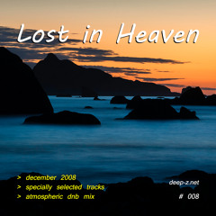 Lost In Heaven #008 (dnb mix - december 2008) (2020 rework) Atmospheric | Drum and Bass