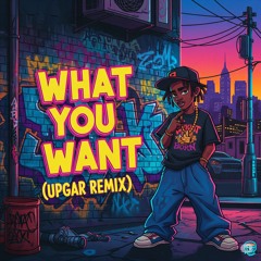 REN - What You Want (UPgar Remix)