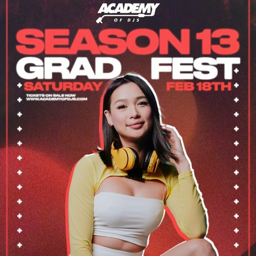 ACADEMY OF DJs SEASON 13 (GRAD SET) | Ana V