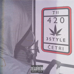 420 3style