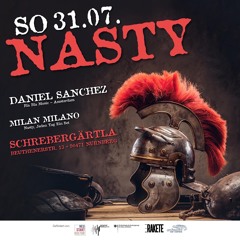 Milan Milano - NASTY OPEN AIR , Gärtla, 31.07.22