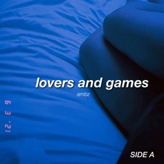 [side a] lovers and games