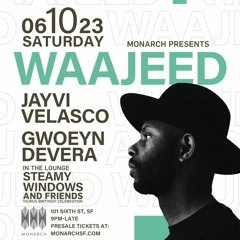 [6.10.2023] Opening Set Live At Monarch SF w/ Jayvi Velasco and Waajeed