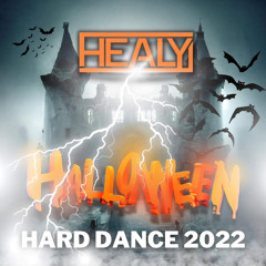 Halloween 2022 Hard Dance // HEALY