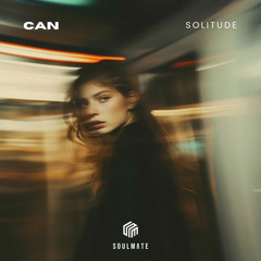 CAN - Solitude (Original Mix)