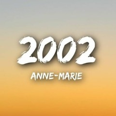 ANNE MARIE - 2002 | BENN Remix
