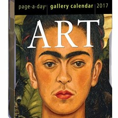 [PDF] ❤️ Read Art Page-A-Day Gallery Calendar 2017 by  Workman Publishing