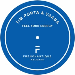 Tim Porta, Yaaba - Feel Your Energy (Radio Edit)