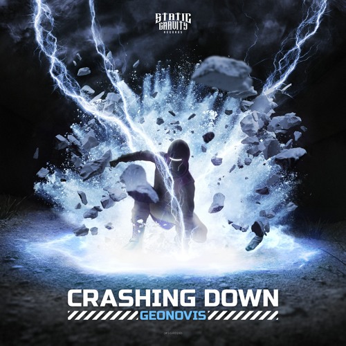 Geonovis - Crashing Down (#SGR028)