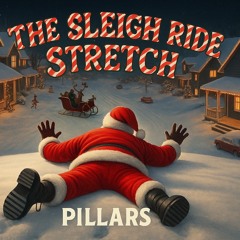 Pillars - Wrapped In This Groove (The Sleigh Ride Stretch).wav