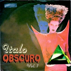 Italo Obscuro Vinyl Mix Vol I
