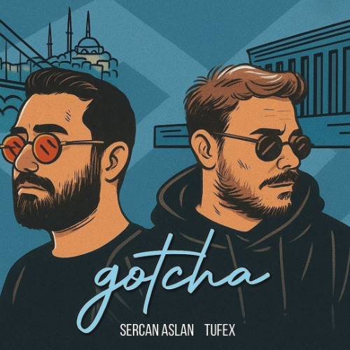 Sercan Aslan & Tufex - Gotcha