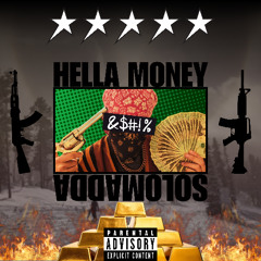 Hella Money | Prod. Solomadda