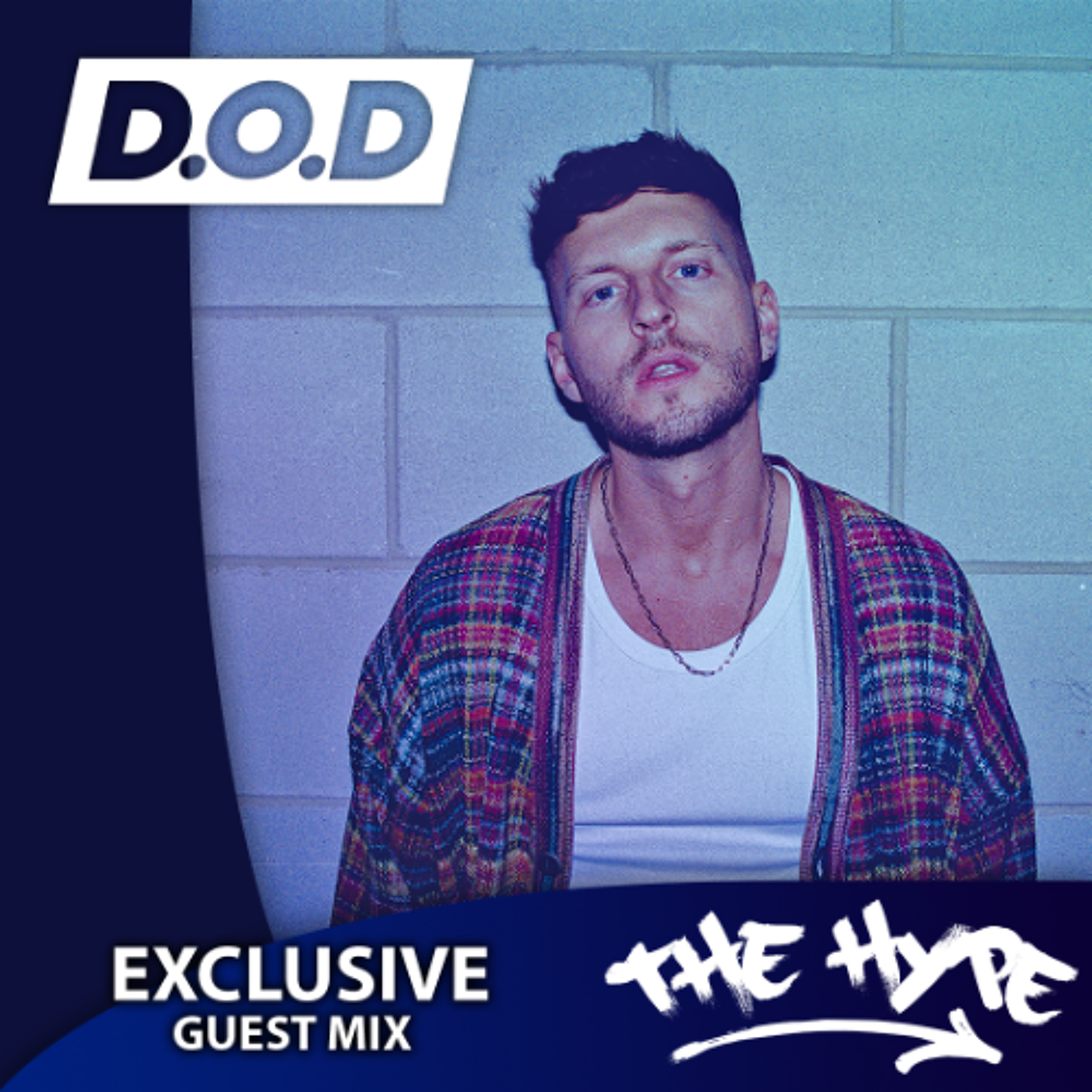 THE HYPE 484 - D.O.D guest mix episode artwork