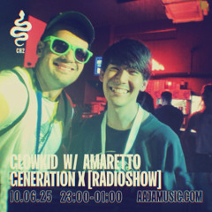 Glowkid w/ Amaretto Generation X [Radioshow] - Aaja Channel 1 - 10 06 25