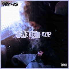 Switch Up (Prod. Baldo)