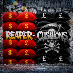 Reaper-Cushions