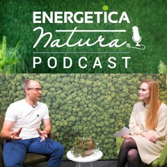Podcast Energetica Natura | Aflevering 8: bewustwording van oorzaak, gevolg en balans