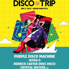 Purple Disco Machine @ Disco Trip, Grand Park, Los Angeles United States 11-05-2022