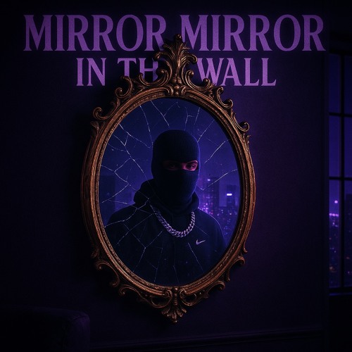 MIRROR MIRROR