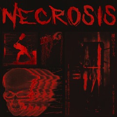 5X - Necrosis [FREE DOWNLOAD]