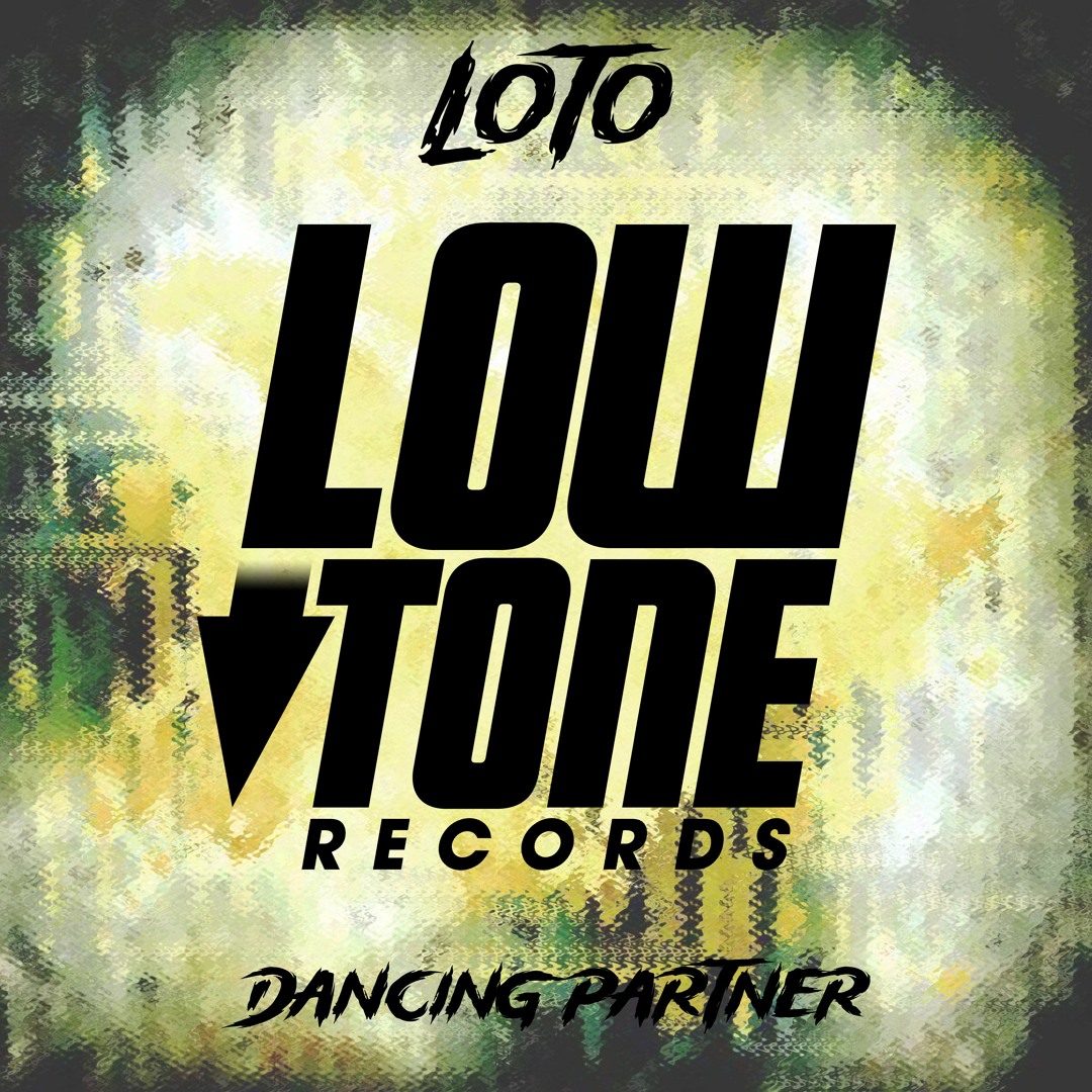 Stream Loto - Dancing Partner (FREE DOWNLOAD) by Low Tone Records ...