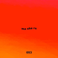 Untitled 909 Podcast 053: Ma Sha Ru
