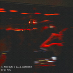 Max Stern @Jolene Soundroom All Night Long