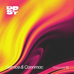 DEEPCAST - LWRNCE & CONNMAC