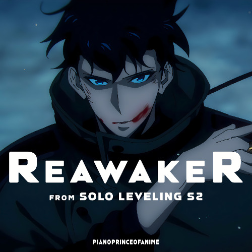 【ReawakeR】 | Solo Leveling S2 OP Song (Epic Version) | LiSA feat Felix of Stray Kids | FULL VERSION