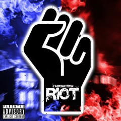 RIOT (Prod. Nyombo)