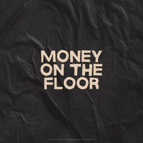Money On The Floor