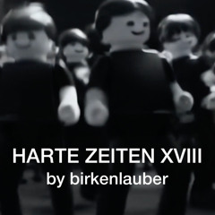 Harte Zeiten XVIII - by birkenlauber