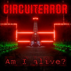 Am I alive?