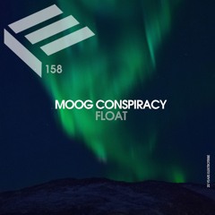 Elektrotribe 158 : Moog Conspiracy - Float EP [out 17.04.26]