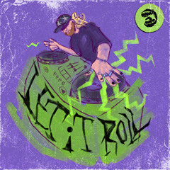 LET IT ROLL
