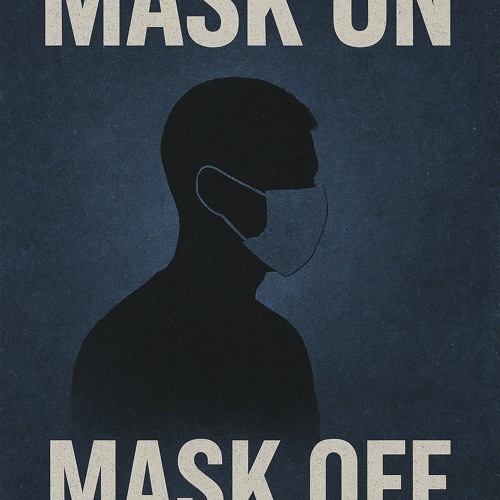 MASK ON/MASK OFF
