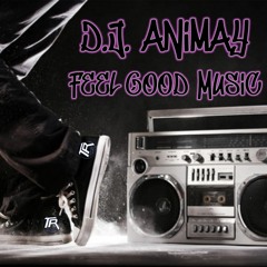 DJ Animay - Feel Good Music - Breaks