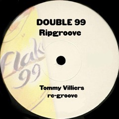 DOUBLE 99 - RIP GROOVE (TV re-groove) Free DL
