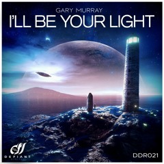 I'll Be Your Light (Original Mix)