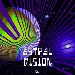 Astral Vision 02 - 3C