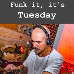 GG's Funk It, Its Tuesday With Guest Mixer Moodena