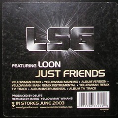 LSG - Just Friends (Mario Winans Remix)